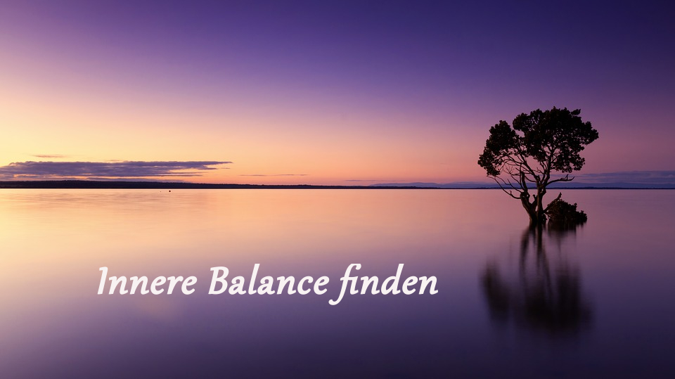 Innere Balance finden